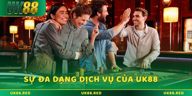 Giới thiệu UK88 về sự phong phú của các dịch vụ