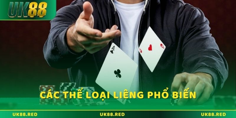 Khám phá về các thể loại liêng phổ biến hiện nay