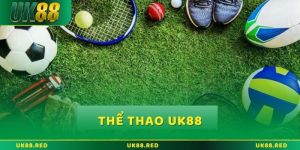 Khám phá sảnh thể thao UK88 với các phân tích chuyên sâu